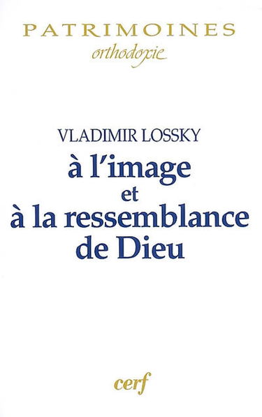 A l'image et à la ressemblance de Dieu