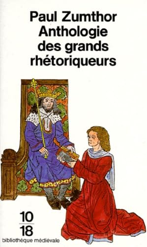 Anthologie des grands rhétoriqueurs