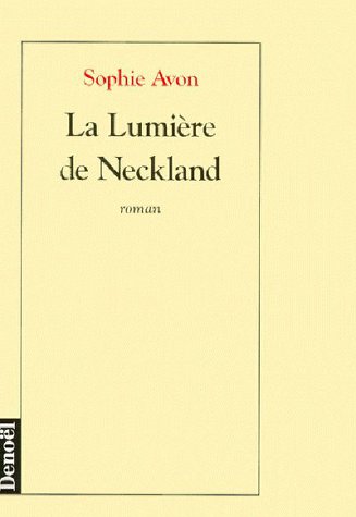 La lumière de Neckland