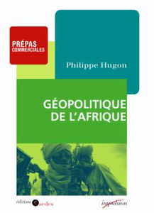Géopolitique de l'Afrique : prépas commerciales