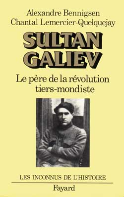 Sultan Galiev : le père de la révolution tiers mondiste
