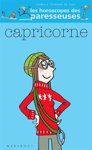 Capricorne, 22 décembre-20 janvier : horoscope 2007