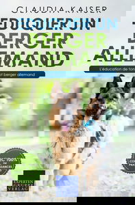 Eduquer un berger allemand: L'éducation de ton chiot berger allemand