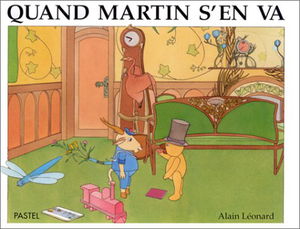 Quand Martin s'en va