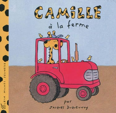 Camille. Camille à la ferme