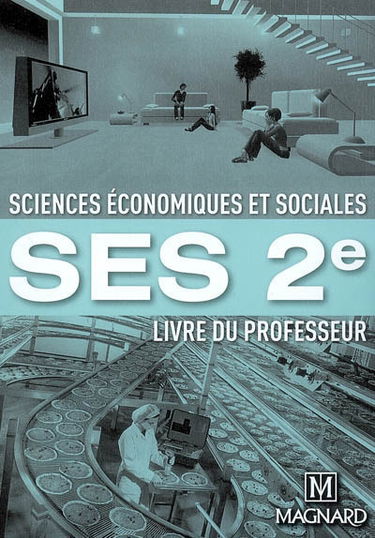 SES 2de : livre du professeur