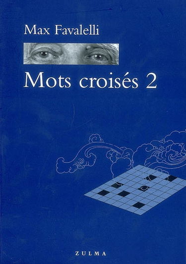 Mots croisés. Vol. 2