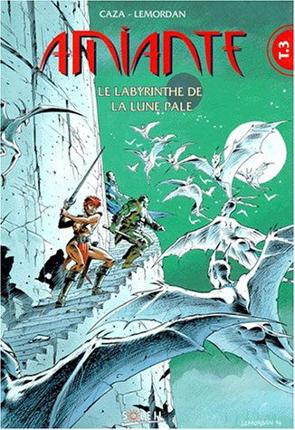 Amiante. Vol. 3. Le labyrinthe de la lune pâle