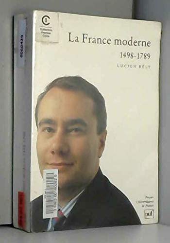 La France moderne, 1498-1789