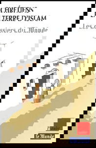 Chrétiens en terre d'Islam