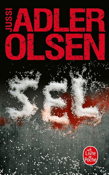 Les enquêtes du département V. Vol. 9. Sel