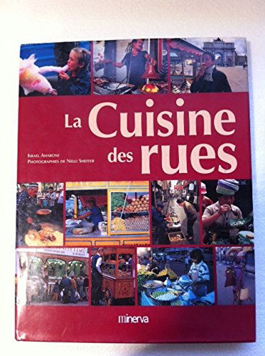 La cuisine des rues