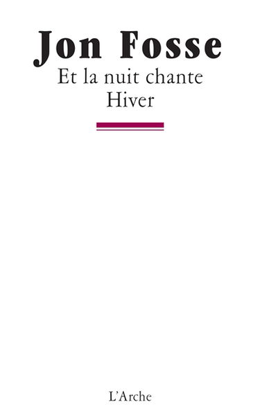 Et la nuit chante. Hiver