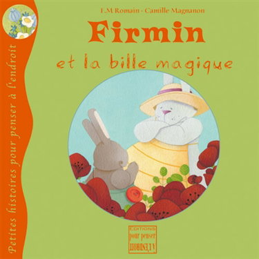 Couverture de Firmin et la bille magique