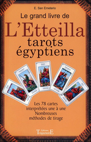 Couverture de Le grand livre de l'Etteilla : tarots égyptiens