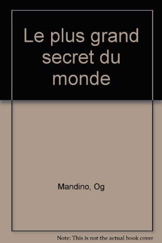 Le plus grand secret du monde