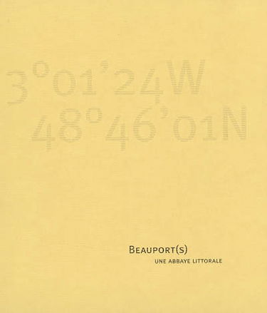 Beauport(s) : une abbaye littorale