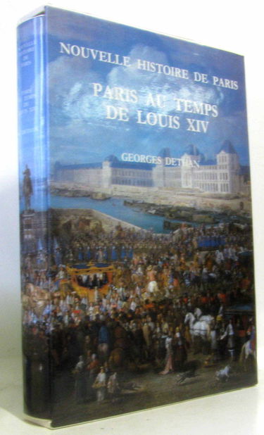 Paris au temps de Louis XIV