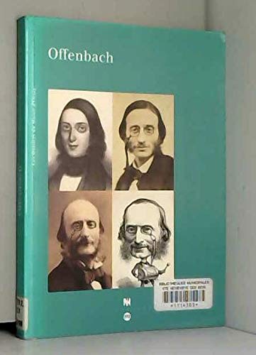 Offenbach : exposition, Paris, Musée d'Orsay, 25 mars-19 mai 1996