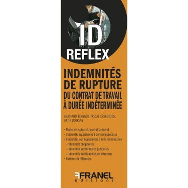 Indemnités de rupture du contrat de travail à durée indéterminée