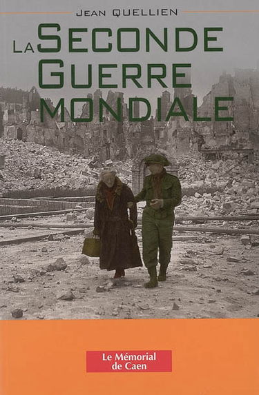La Seconde Guerre mondiale