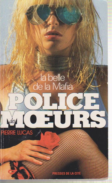 Police des moeurs : La belle de la Mafia