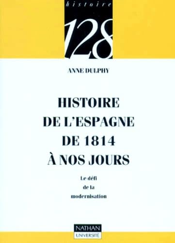 Histoire de l'Espagne de 1814 à nos jours