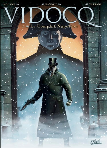 Couverture de Vidocq. Vol. 2. Le complot Napoléon