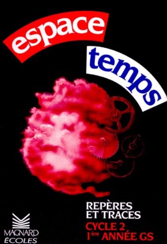 Cahiers repères et traces GS