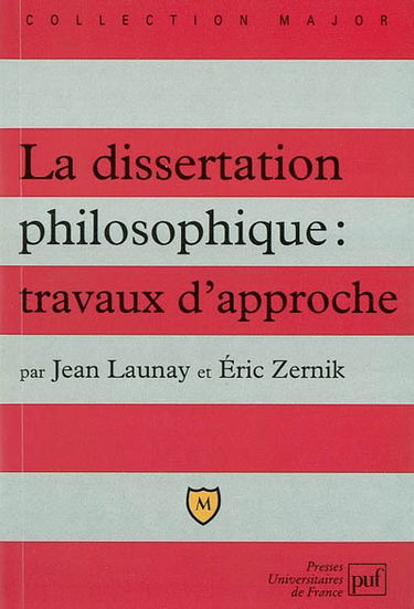 La dissertation philosophique : travaux d'approche
