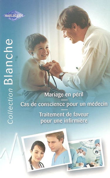 Mariage en péril. Cas de conscience pour un médecin. Traitement de faveur pour une infirmière