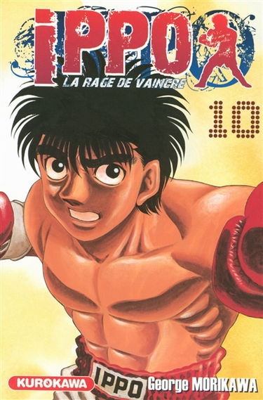 Ippo : la rage de vaincre. Vol. 10
