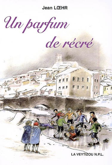 Un parfum de récré