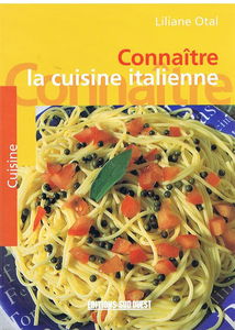 Connaître la cuisine italienne