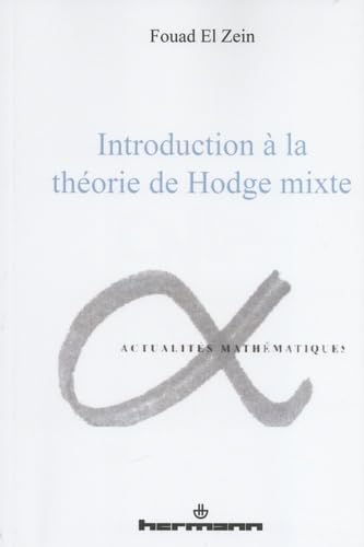 Introduction à la théorie de Hodge mixte