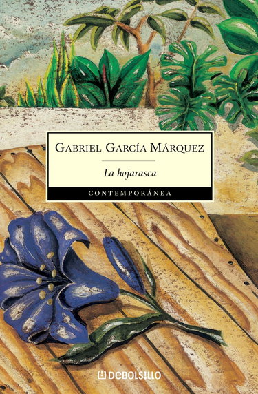 Couverture de La hojarasca par Gabriel Garcia Marquez