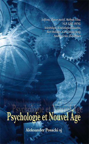 PSYCHOLOGIE ET NOUVEL AGE