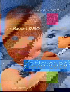 Elever bébé 2004