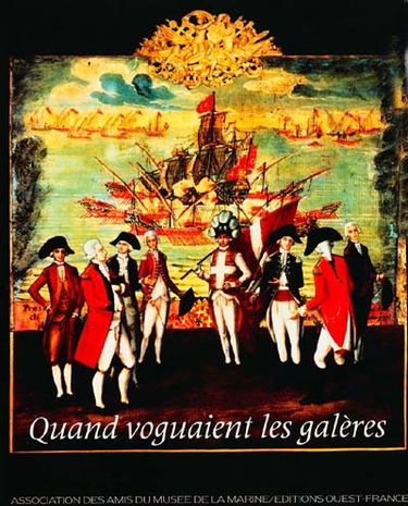 Quand voguaient les galères