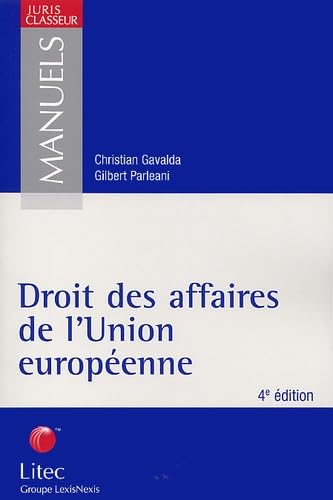 Droit des affaires de l'Union européenne (ancienne édition)