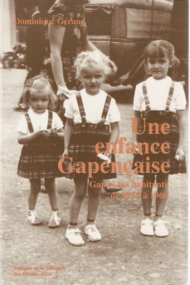 Une enfance gapençaise