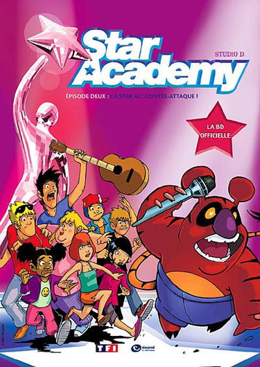 Star academy. Vol. 2. La Star ac' contre-attaque !