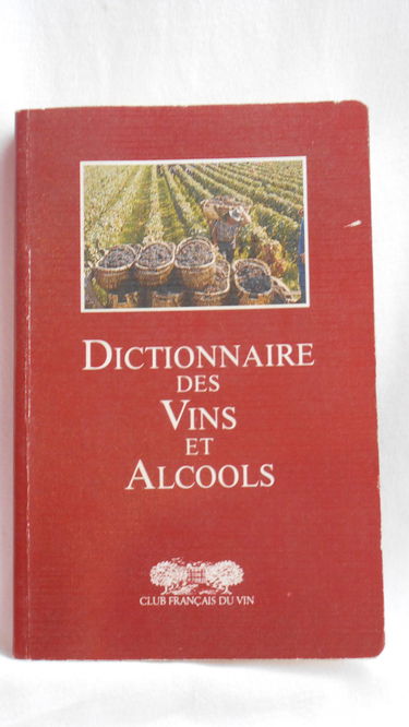 Dictionnaire des vins et alcools