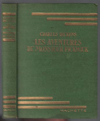 Les aventures de monsieur Pickwick. Illustrations de Harry Eliott