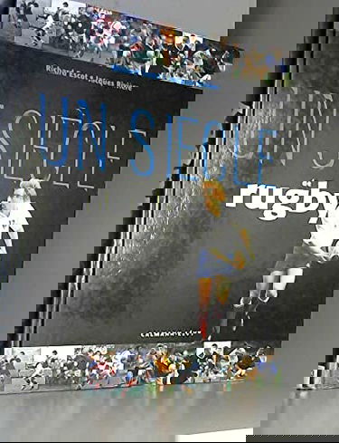 Un siècle de Rugby 2003