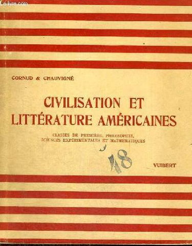 CIVILISATION ET LITTERATURE AMERICAINES - SPECIMEN - CLASSES DE PREMIERE,PHILOSOPHIE,SCIENCES EXPERIMENTALES ET MATHEMATIQUES - DEUXIEME EDITION