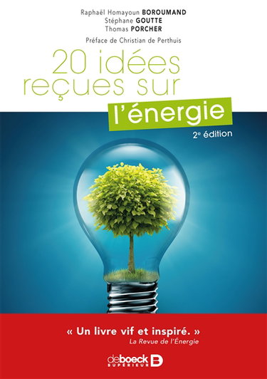 20 idées reçues sur l'énergie