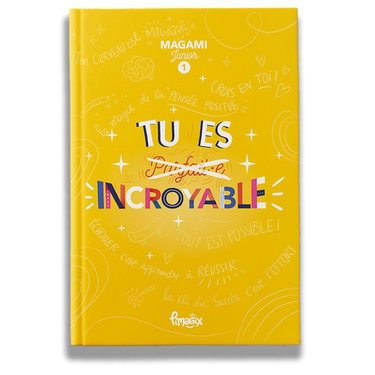 Couverture de Tu es INCROYABLE Magami junior 1