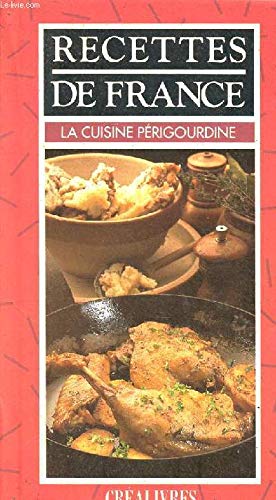 La Cuisine périgourdine