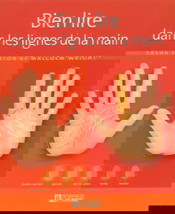 BIEN LIRE DANS LIGNES DE MAIN